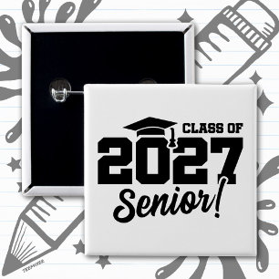 School Graduation Year Pride Senior Class of 2027 15 Cm Square Badge