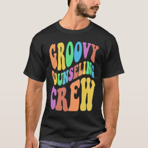 School GROOVY COUNSELING CREW College Guidance Cou T-Shirt