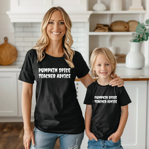 School halloween humour teacher advice typography T-Shirt