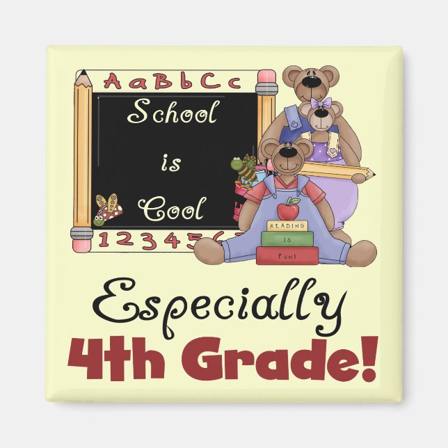 School is Cool 4th Grade Tshirts and Gifts Magnet (Front)