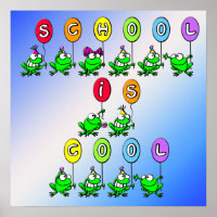 School is Cool - Frogs Poster