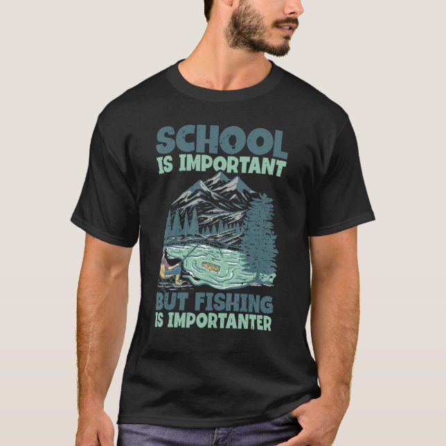 School Is Important But Fishing Is Importanter Kid T-Shirt (Front)