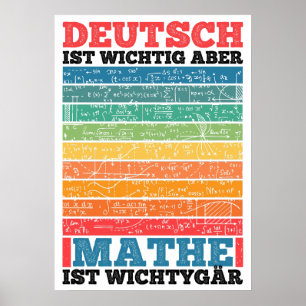 School Is Important But Math Is More Important Poster