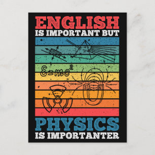 School Is Important But Physics Is Importanter wh. Postcard