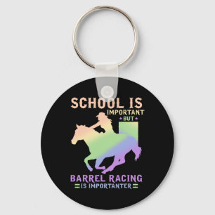 School Is Important But Rrel Racing Is Importanter Key Ring