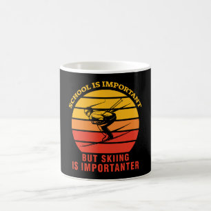 School Is Important But Skiing Is Importanter Coffee Mug