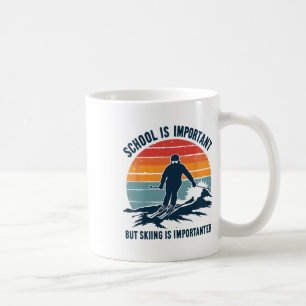 School Is Important But Skiing Is Importanter Funn Coffee Mug