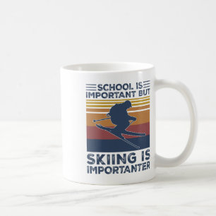 School Is Important But Skiing Is Importanter Funn Coffee Mug