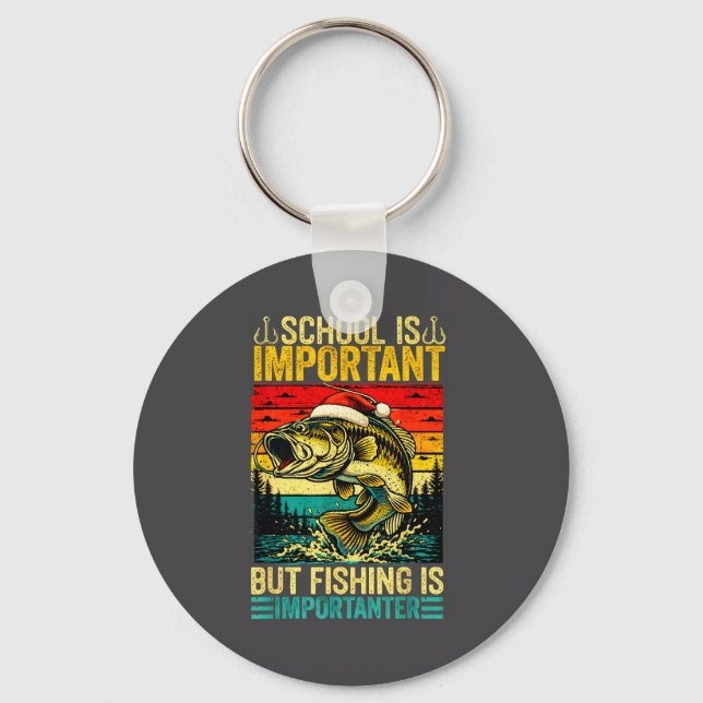 School Is Imrtant But Fishing Funny Christmas Fish Key Ring (Front)