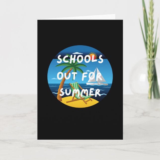 school is out for the summer card (Front)