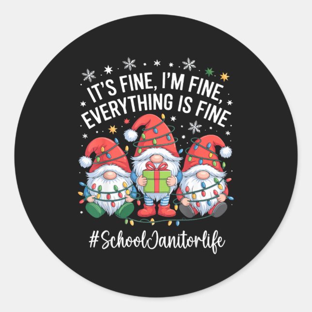 School Janitor Gnome Everything Is Fine Funny Chri Classic Round Sticker (Front)