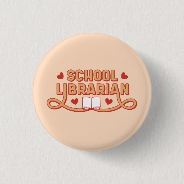 School Librarian 3 Cm Round Badge (Front)