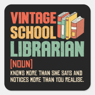 School Librarian Pronunciation Funny Square Sticker