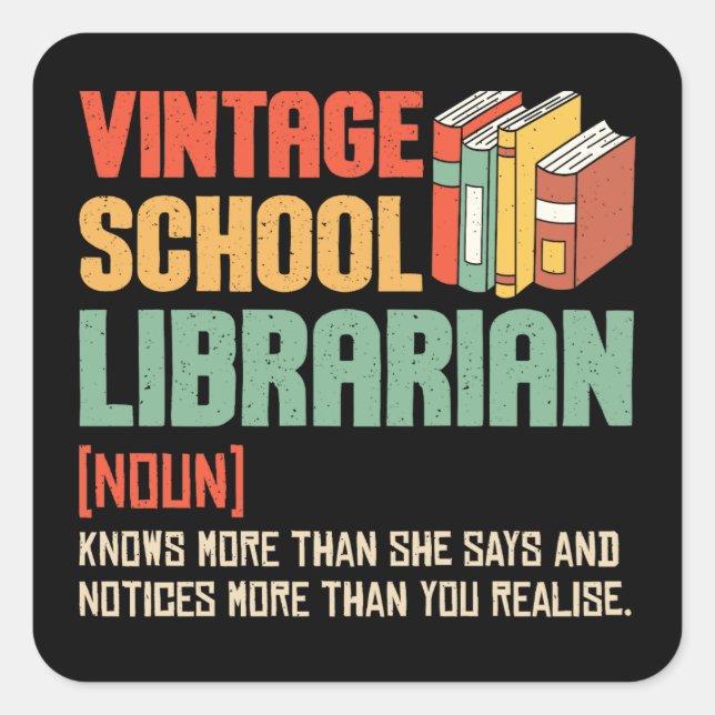 School Librarian Pronunciation Funny Square Sticker (Front)