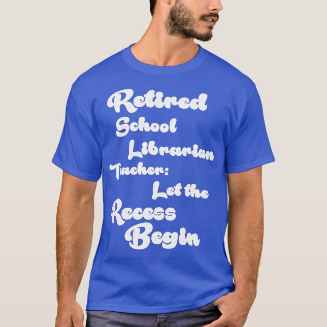 School Librarian Retirement Gift T-Shirt (Front)