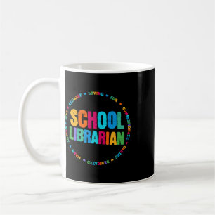 School Librarian Tee Rainbow Colourful Library Ele Coffee Mug