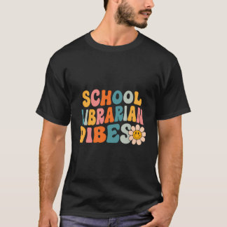 School Librarian Vibes First Day Of School Retro L T-Shirt
