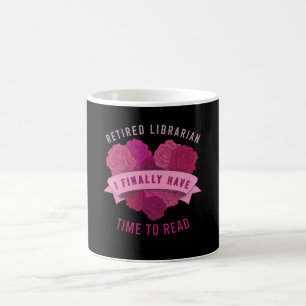 School Library Funny Gift For Retired Librarian Coffee Mug