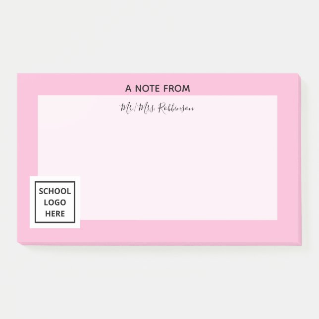 School Logo Teacher Important Pink Post-it Notes (Front)