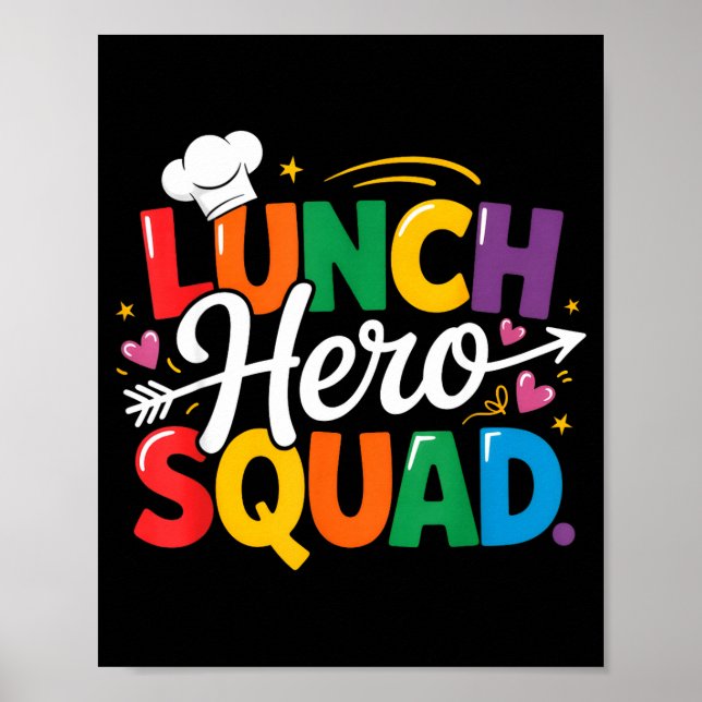School Lunch Hero Squad Cafeteria Workers Crew Lad Poster (Front)