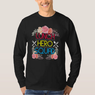 School Lunch Hero Squad Cafeteria Workers T-Shirt