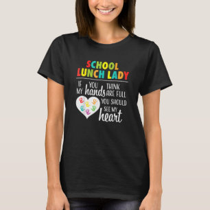 School Lunch Lady Cute Heart Appreciation For Wo T-Shirt