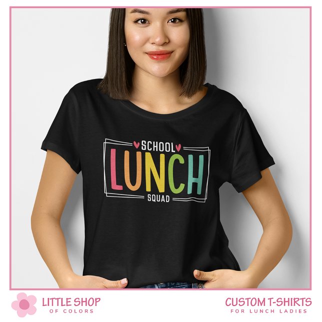 School Lunch Squad Customisable Lunch Lady T-Shirt (Creator Uploaded)