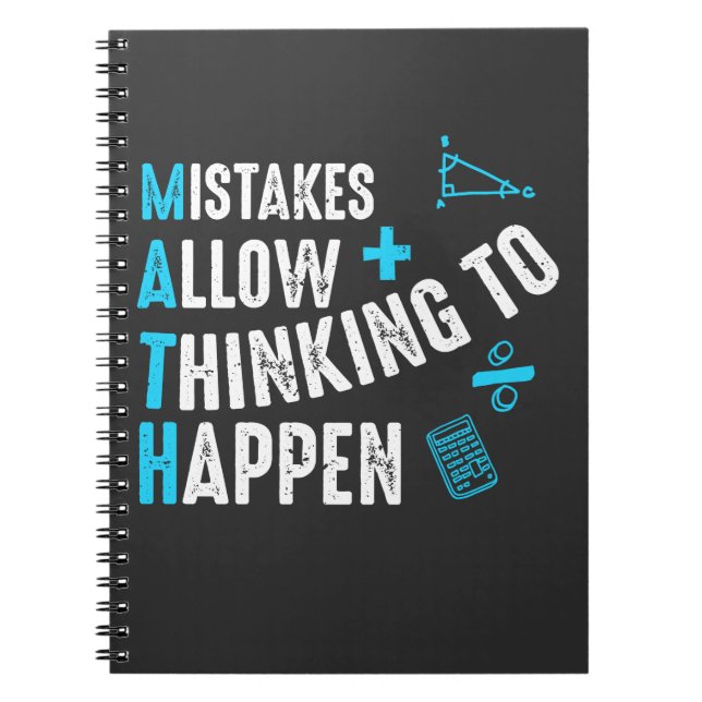 School Math Teacher Mistakes Allow Thinking to Hap Notebook (Front)