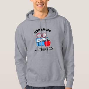 School Mode Activated School Beginning Hoodie