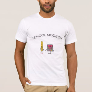 School Mode On T-Shirt