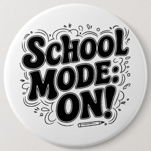 School Mode: ON! ,Vintage-Inspired Design 6 Cm Round Badge