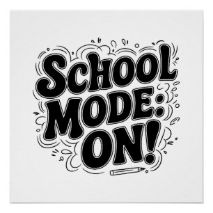 School Mode: ON! ,Vintage-Inspired Design Poster