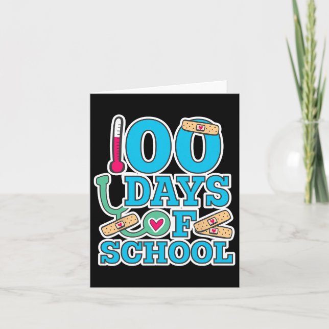 School Nurse 100 Days Of School  Card (Front)