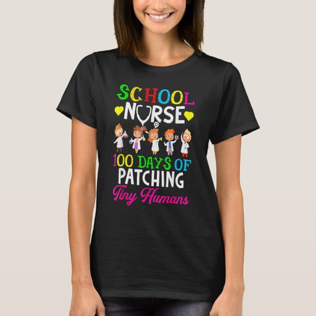 School Nurse 100 Days Of School Funny Patching Tin T-Shirt (Front)