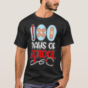School Nurse 100 Days of School LOVE Stethoscope N T-Shirt