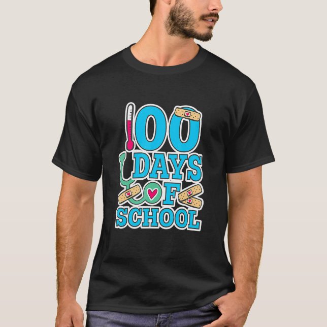 School Nurse 100 Days Of School T-Shirt (Front)