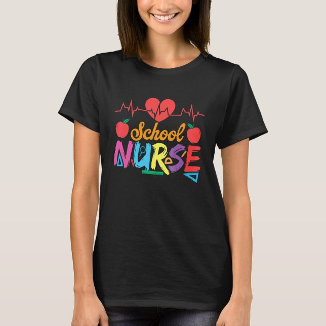 school Nurse 4 T-Shirt (Front)