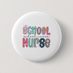 School Nurse Appreciation Day For Best Nurses Back 6 Cm Round Badge