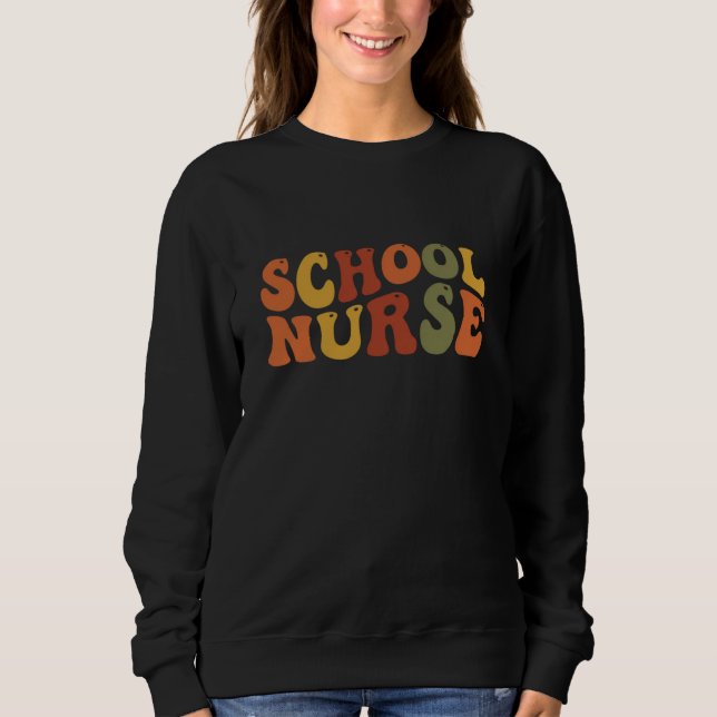 School Nurse Appreciation Gift Sweatshirt (Front)