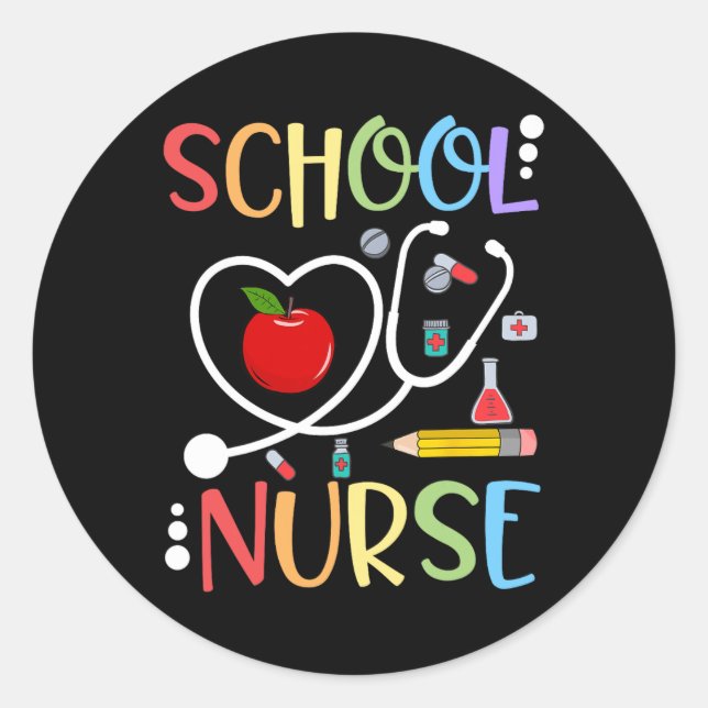 School Nurse Appreciation Nursing Nurse Day And Nu Classic Round Sticker (Front)