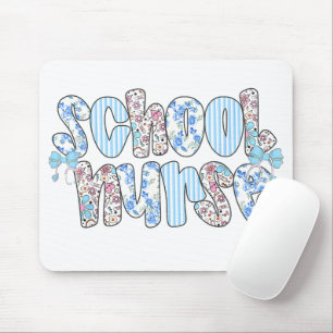 School Nurse Floral Nursing School Nurse Day Mouse Pad
