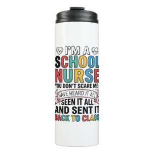 School Nurse Heard It All Funny Teacher Shirt Desi Thermal Tumbler