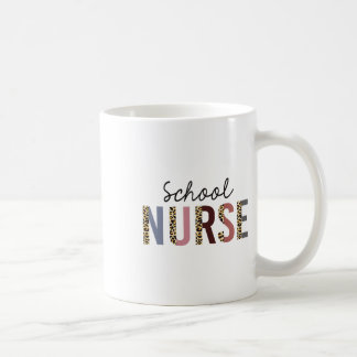 School Nurse Leopard Print Nursing Ck To School Wo Coffee Mug
