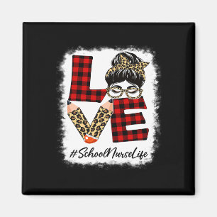 School Nurse Love Messy Bun Leopard Buffalo Byck T Magnet
