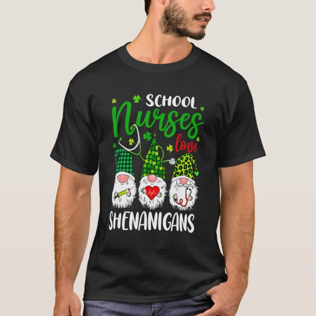 School Nurse Love Shenanigans Gnomes Nurse St Patr T-Shirt (Front)