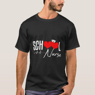 School Nurse-Medical Nursing Gift-Nurse Appreciati T-Shirt