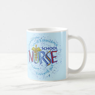 School Nurse Motto  Mug
