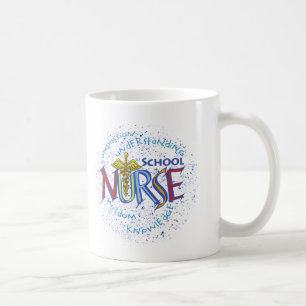 School Nurse Motto  Mug