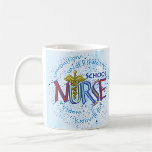 School Nurse Motto  Mug