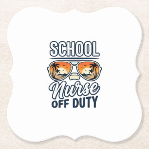 School Nurse Off Duty Vintage Sunglasses Shirt_1 Paper Coaster